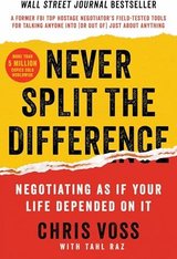 Never Split the Difference: Negotiating as If Your Life Depended on It cover
