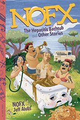NOFX: The Hepatitis Bathtub and Other Stories cover