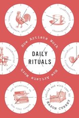 Daily Rituals: How Artists Work cover