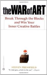 The War of Art: Break Through the Blocks & Win Your Inner Creative Battles cover