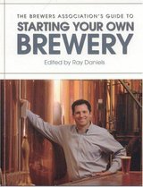 The Brewers Association's Guide to Starting Your Own Brewery cover
