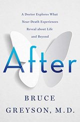 After: A Doctor Explores What Near-Death Experiences Reveal about Life and Beyond cover