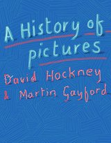 A History of Pictures: From the Cave to the Computer Screen cover