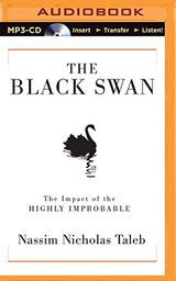 The Black Swan: The Impact of the Highly Improbable cover