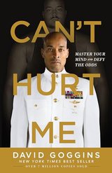 Can't Hurt Me: Master Your Mind and Defy the Odds cover