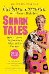 Shark Tales: How I Turned $1,000 Into a Billion Dollar Business cover
