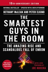The Smartest Guys in the Room: The Amazing Rise and Scandalous Fall of Enron cover