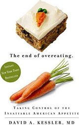 The End of Overeating: Taking Control of the Insatiable American Appetite cover