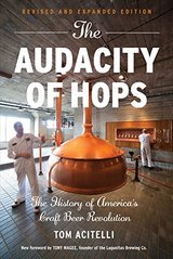 The Audacity of Hops: The History of America's Craft Beer Revolution cover
