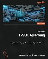 Learn T-SQL Querying: A guide to developing efficient and elegant T-SQL code cover