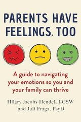 Parents Have Feelings, Too cover